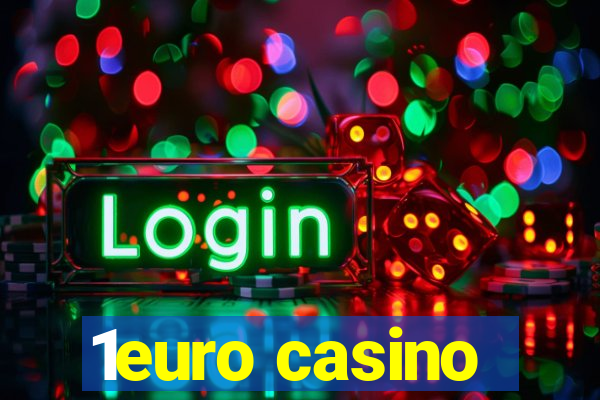 1euro casino