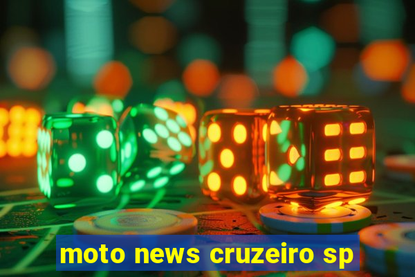 moto news cruzeiro sp