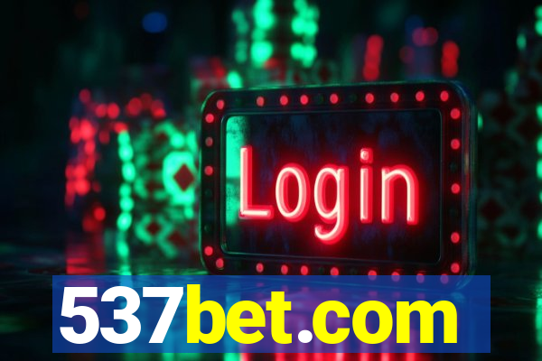 537bet.com