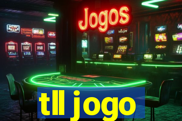 tll jogo