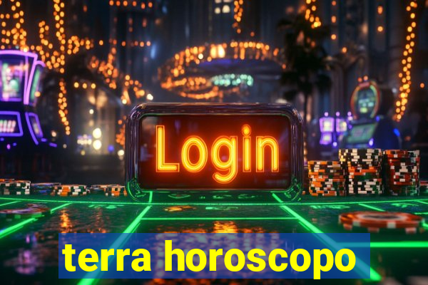 terra horoscopo