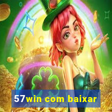 57win com baixar