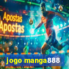 jogo manga888