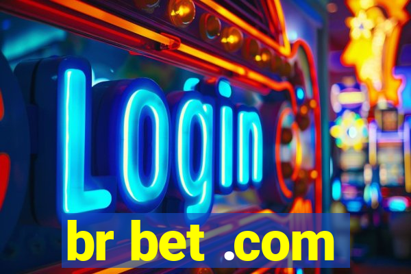 br bet .com