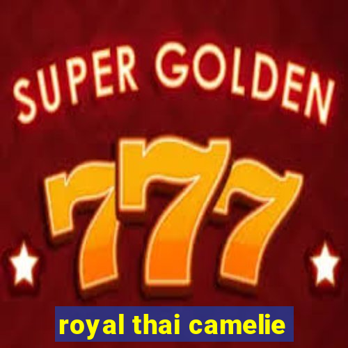 royal thai camelie