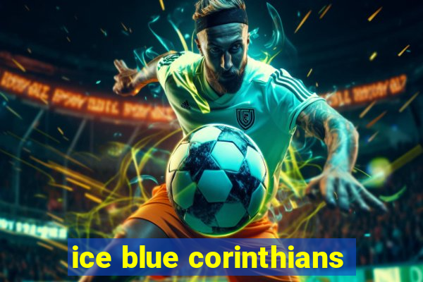 ice blue corinthians