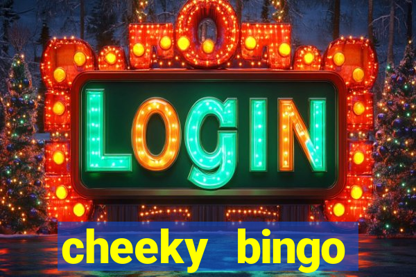 cheeky bingo welcome offer