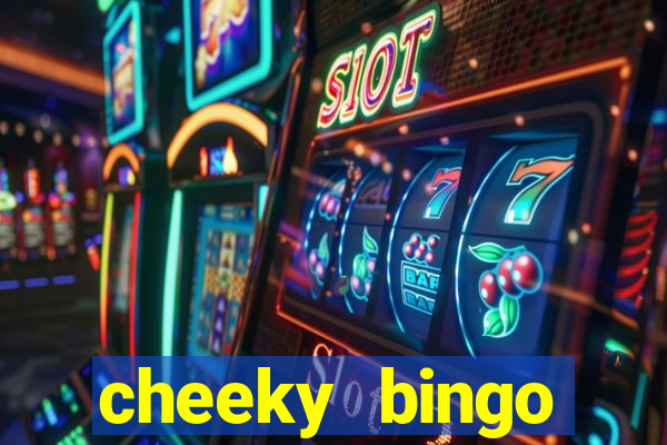 cheeky bingo welcome offer