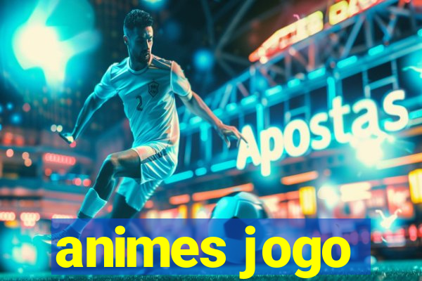 animes jogo