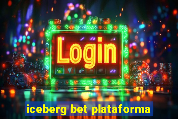 iceberg bet plataforma