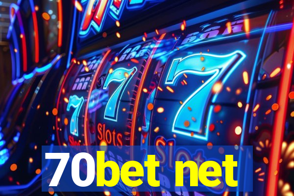 70bet net