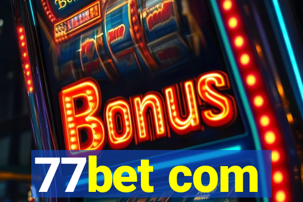 77bet com