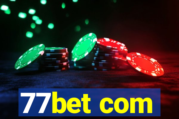 77bet com