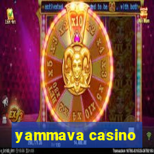 yammava casino