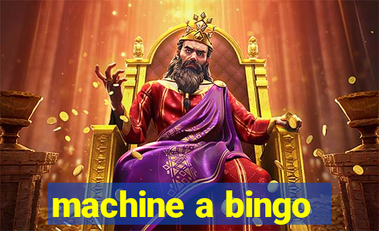 machine a bingo