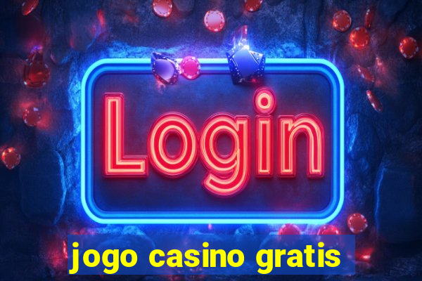 jogo casino gratis