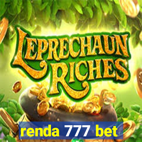 renda 777 bet