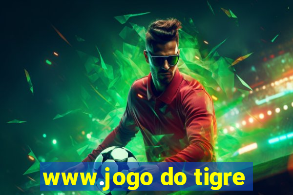 www.jogo do tigre