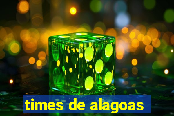 times de alagoas