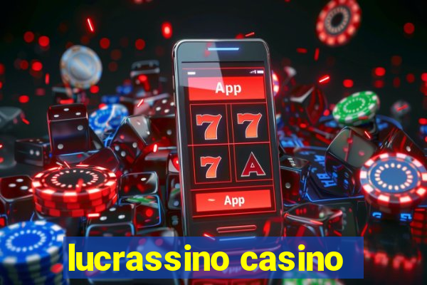 lucrassino casino