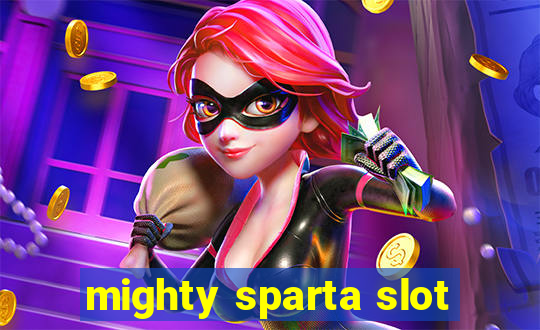 mighty sparta slot