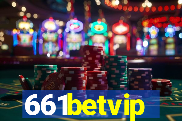 661betvip