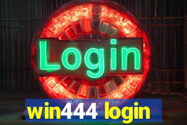 win444 login