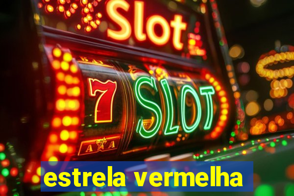 estrela vermelha