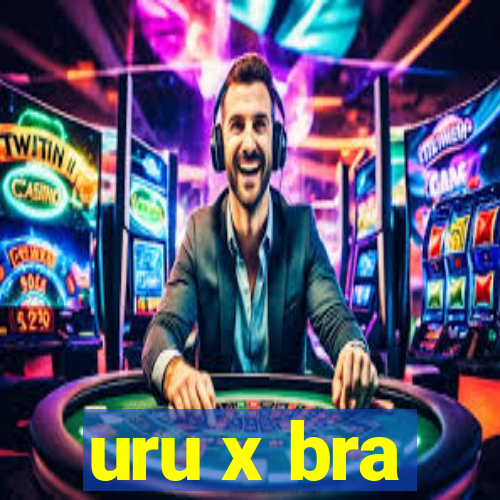 uru x bra