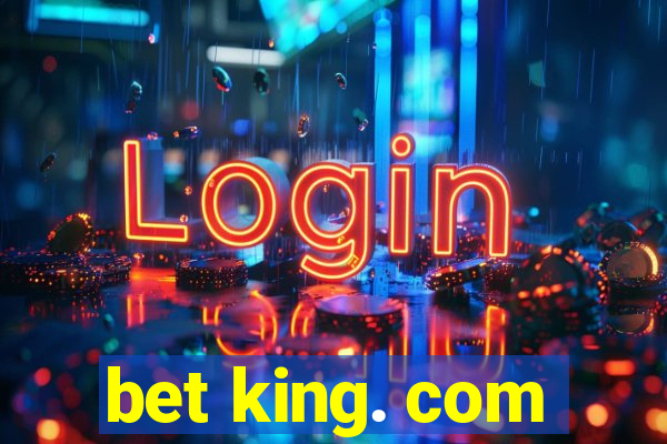 bet king. com