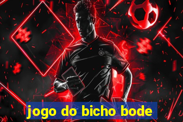 jogo do bicho bode