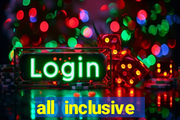 all inclusive casino resorts