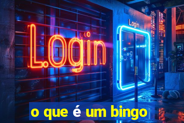 o que é um bingo