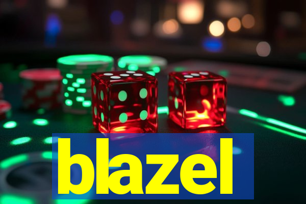 blazel