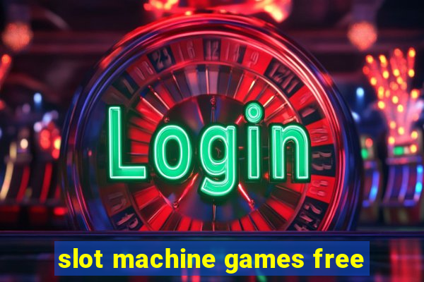 slot machine games free