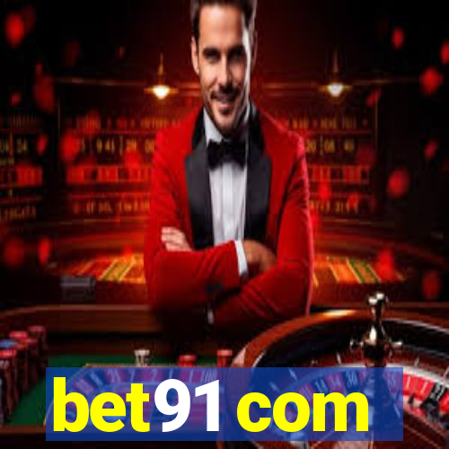 bet91 com