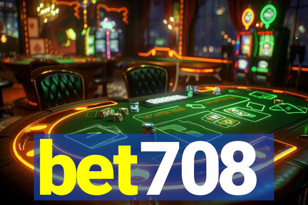 bet708