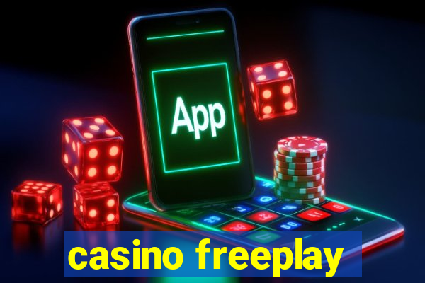 casino freeplay