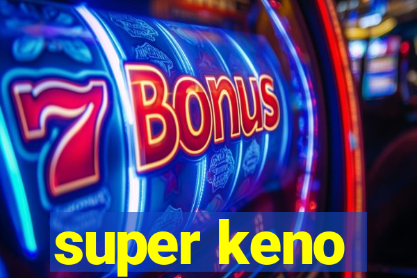 super keno