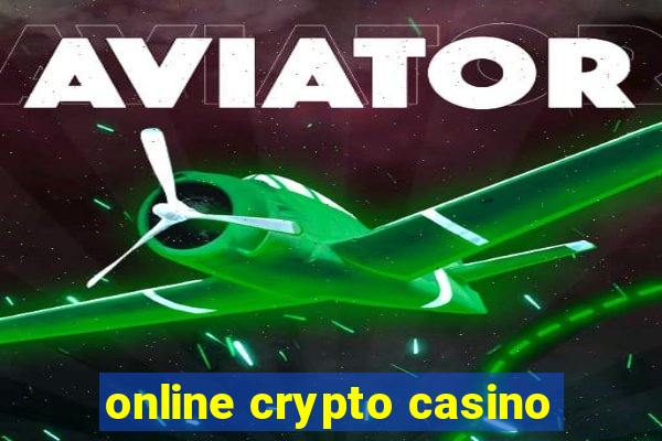 online crypto casino