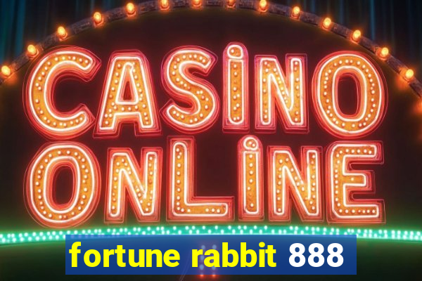 fortune rabbit 888