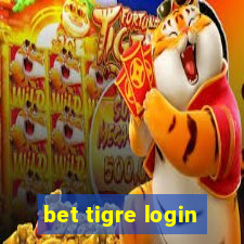 bet tigre login