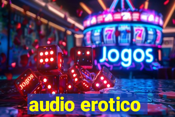 audio erotico