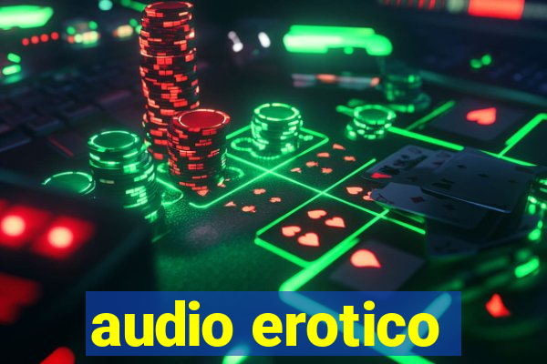 audio erotico