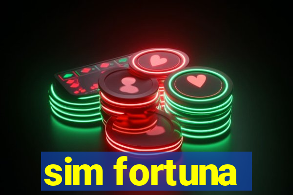 sim fortuna