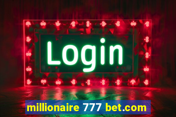 millionaire 777 bet.com