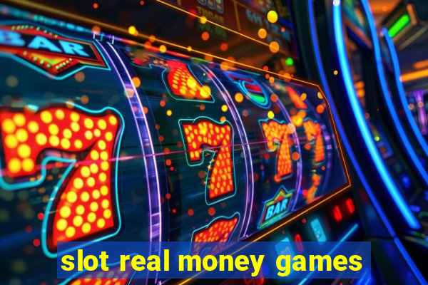 slot real money games