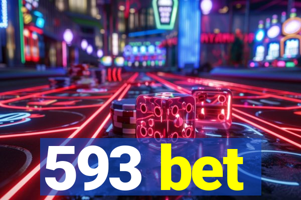 593 bet