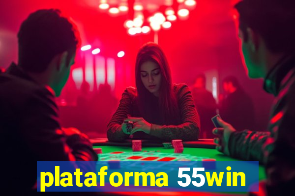 plataforma 55win