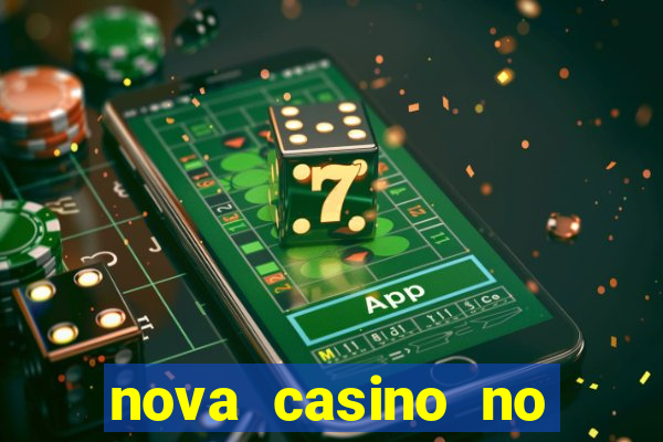 nova casino no deposit bonus